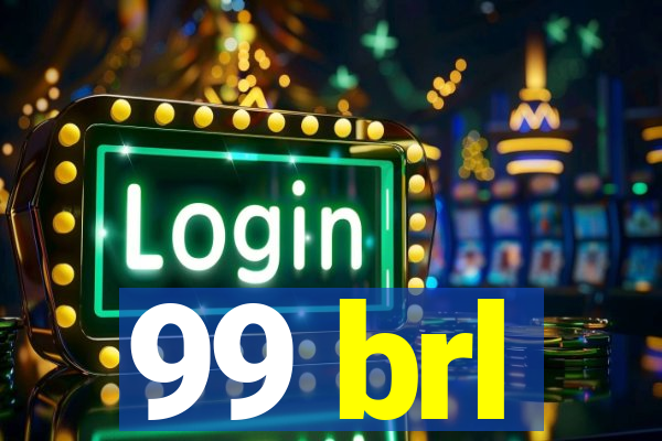 99 brl
